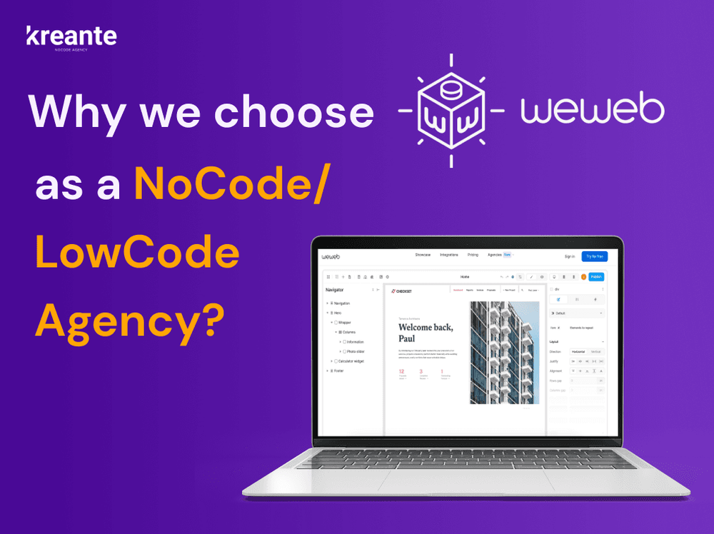 662bccdf512f7ad6a8a804a1_Why_we_choose_WEWEB_as_a_NoCode_Agency_-_Kreante.png