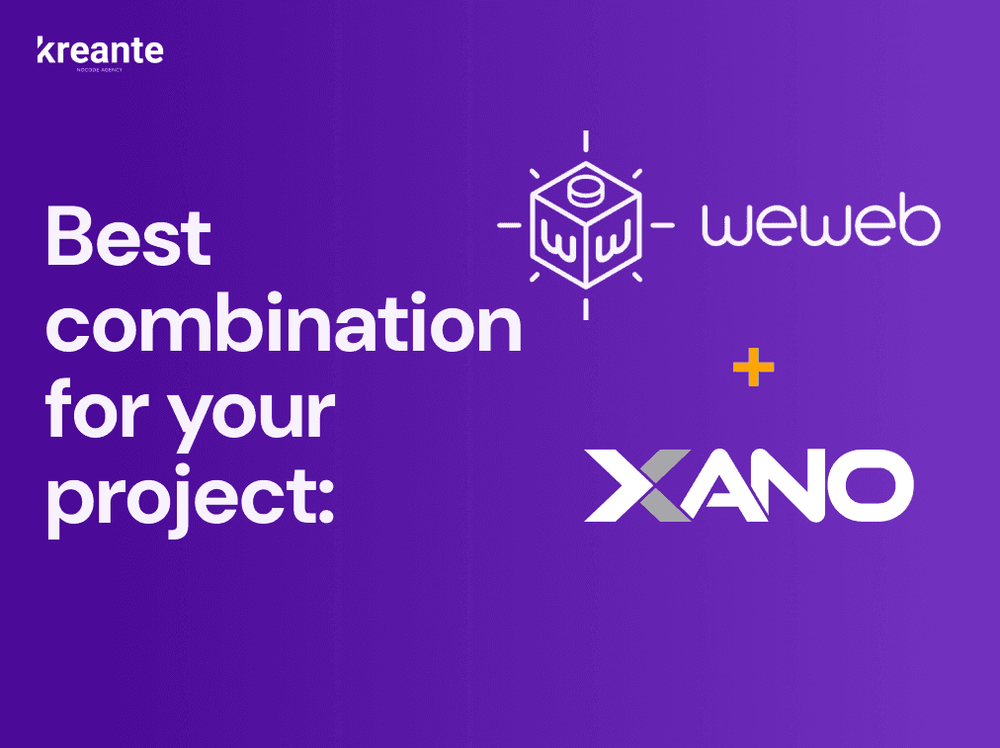 67349caf1c106b94d1bc947c_weweb_and_xano_kreante.png